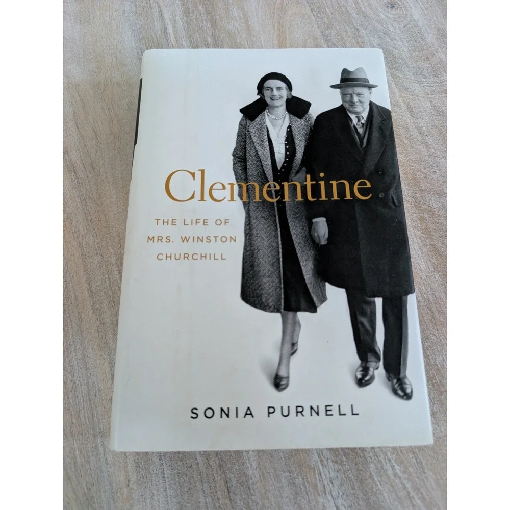 Clementine: The Life Of Mrs. Winston Churchill‎ Hardcover - Sonia Purnell